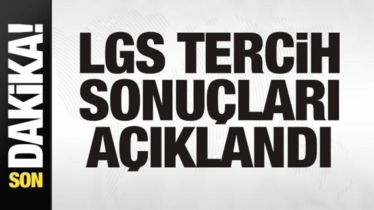 MEB, LGS Yerleştirme Sonuçlarını Açıkladı